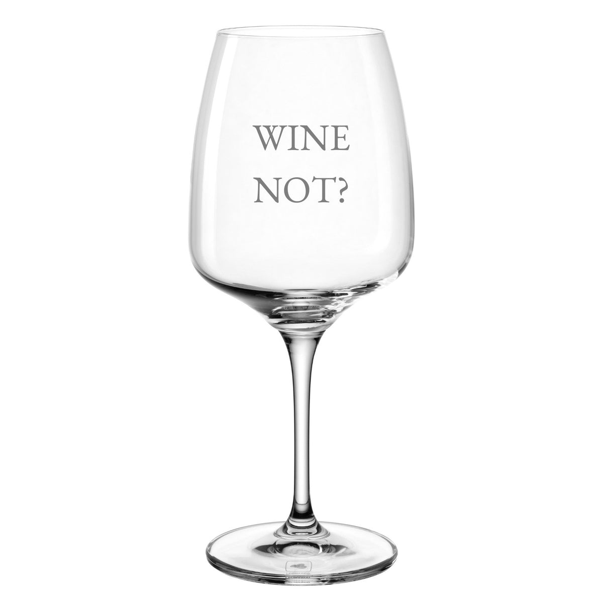 Weißweinglas CESTI mit Gravur "WINE NOT?" auf weißem Hintergrund
